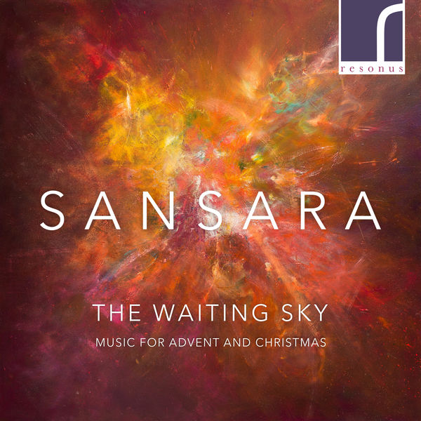 Sansara - The Waiting Sky: Music for Advent and Christmas (2019) [FLAC 24bit/96kHz]
