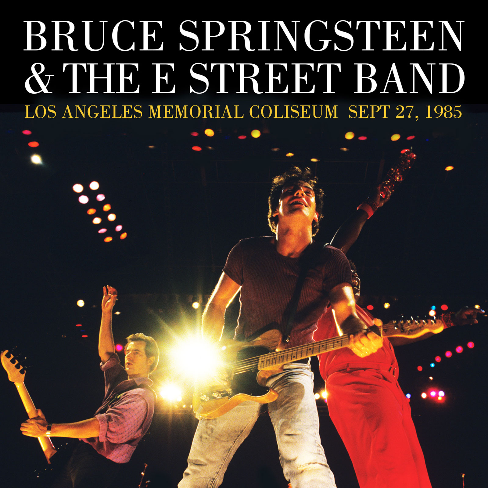 Bruce Springsteen & The E Street Band – 1985-09-27 Los Angeles Memorial Coliseum, Los Angeles, CA (2019) [FLAC 24bit/48kHz]
