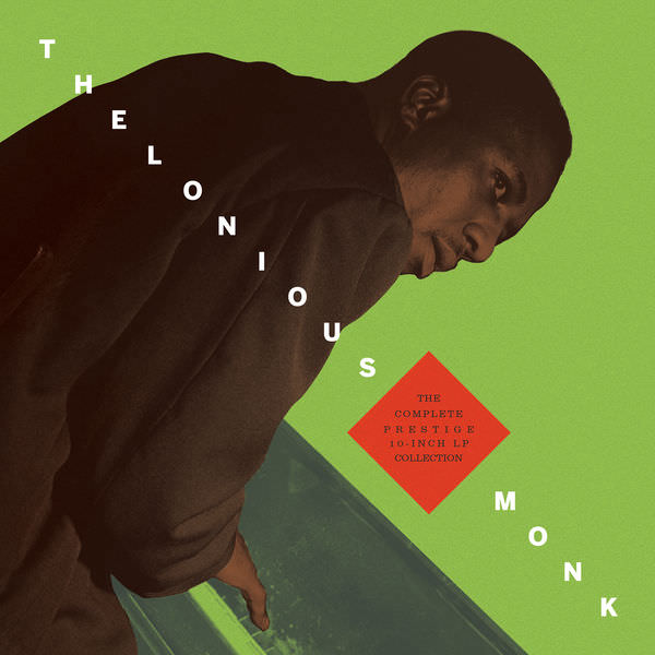 Thelonious Monk - The Complete Prestige 10-Inch LP Collection (2017) [FLAC 24bit/192kHz]