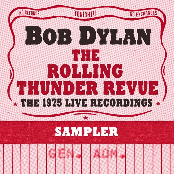 Bob Dylan - The Rolling Thunder Revue: The 1975 Live Recordings (Remastered Sampler) (2019) [FLAC 24bit/96kHz]