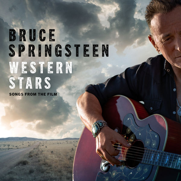 Bruce Springsteen - Western Stars - Songs From The Film (2019) [FLAC 24bit/96kHz]