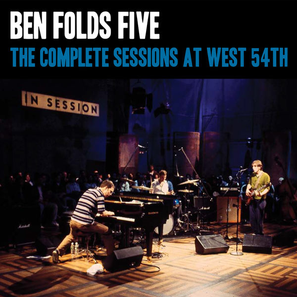 Ben Folds Five - The Complete Sessions at West 54th St (2018) [FLAC 24bit/48kHz]