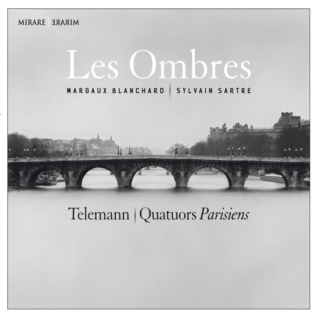 Les Ombres, Margaux Blanchard & Sylvain Sartre - Telemann: Quatuors Parisiens (2014) [FLAC 24bit/88,2kHz]