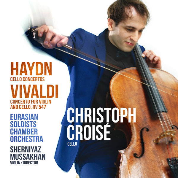 Christoph Croise - Haydn, Vivaldi Cello Concertos (2019) [FLAC 24bit/96kHz]