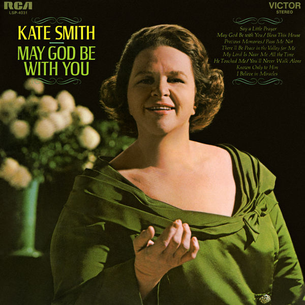 Kate Smith - May God Be With You (1968/2018) [FLAC 24bit/96kHz]