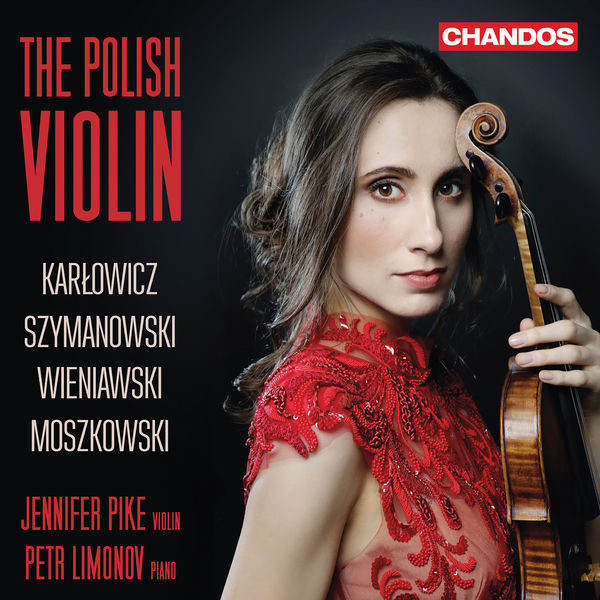 Jennifer Pike - The Polish Violin (2019) [FLAC 24bit/96kHz]