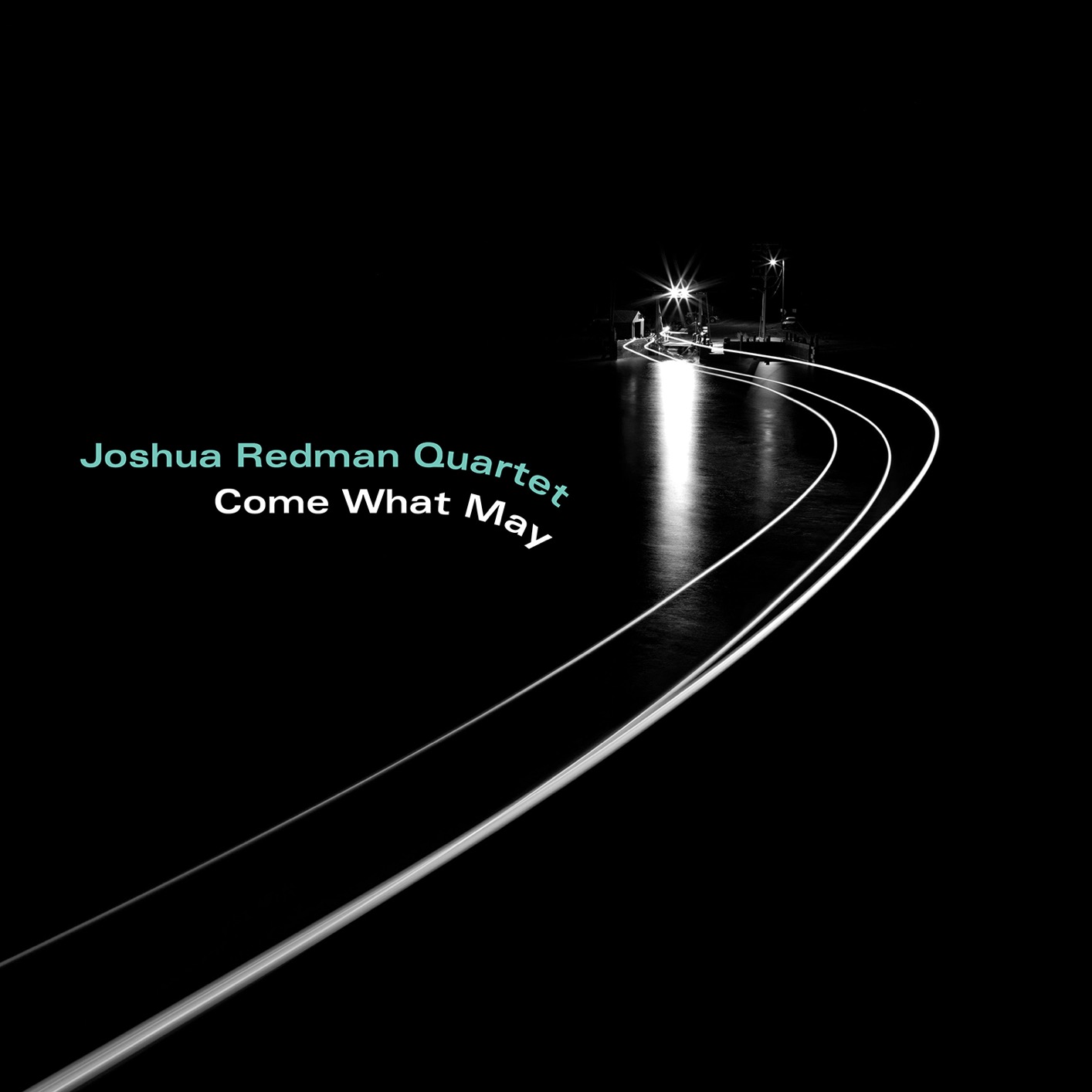 Joshua Redman Quartet - Come What May (2019) [FLAC 24bit/96kHz]