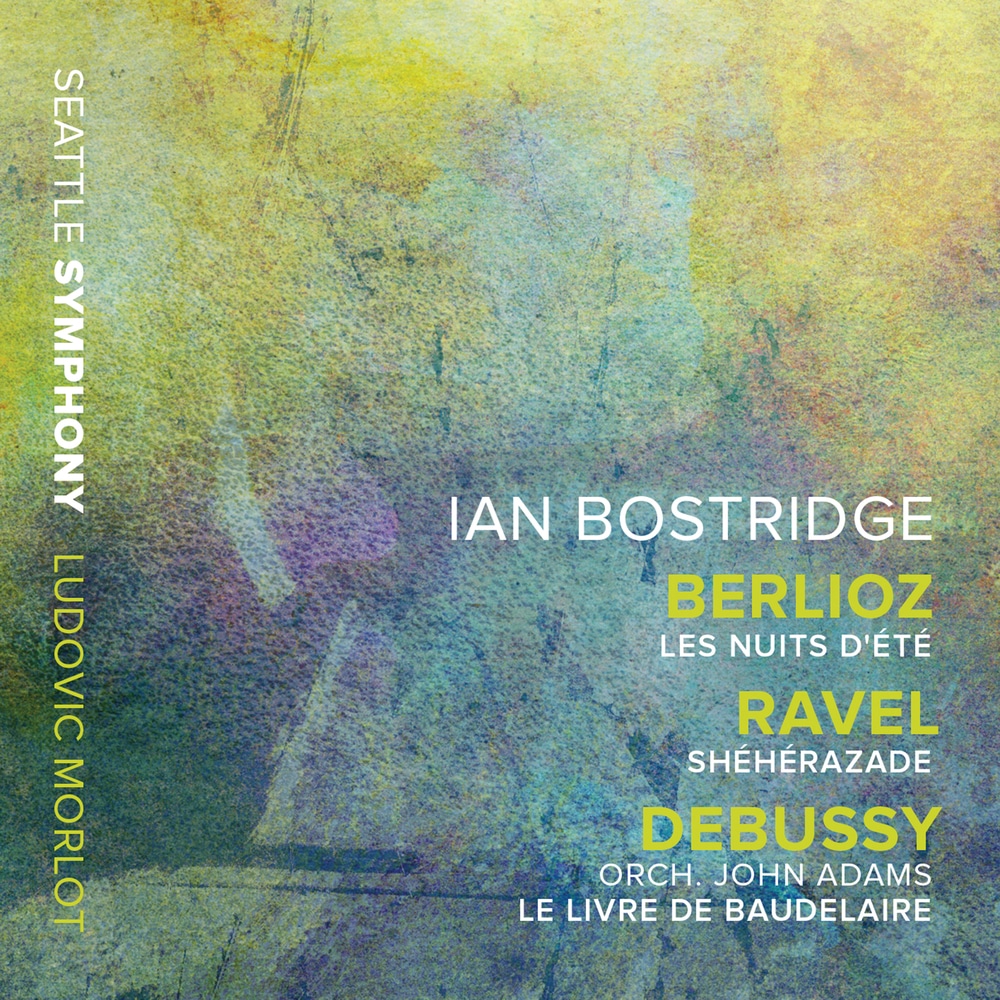 Ian Bostridge, Seattle Symphony Orchestra & Ludovic Morlot - Berlioz; Ravel; Adams (2019) [FLAC 24bit/96kHz]