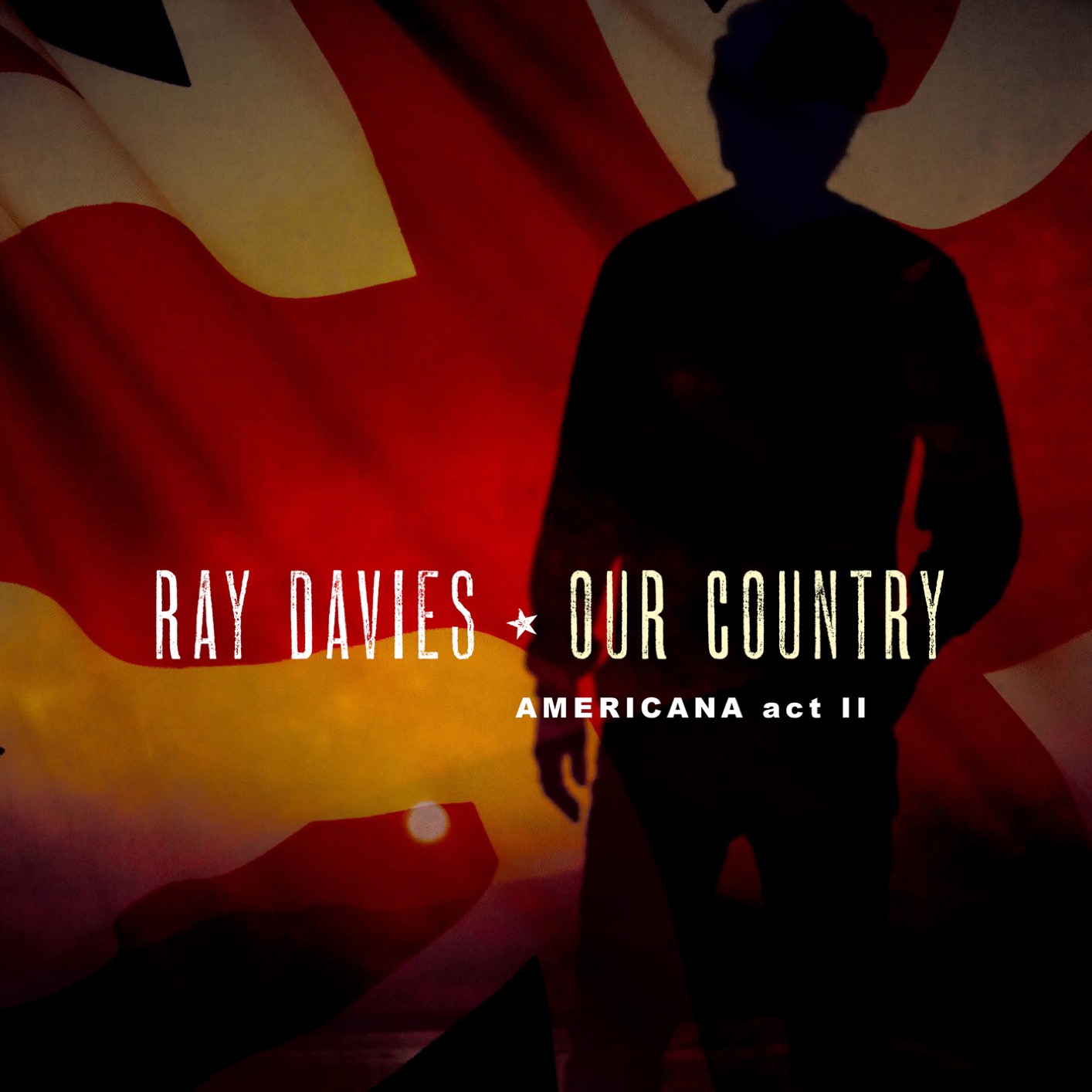 Ray Davies - Our Country: Americana Act 2 (2018) [FLAC 24bit/96kHz]