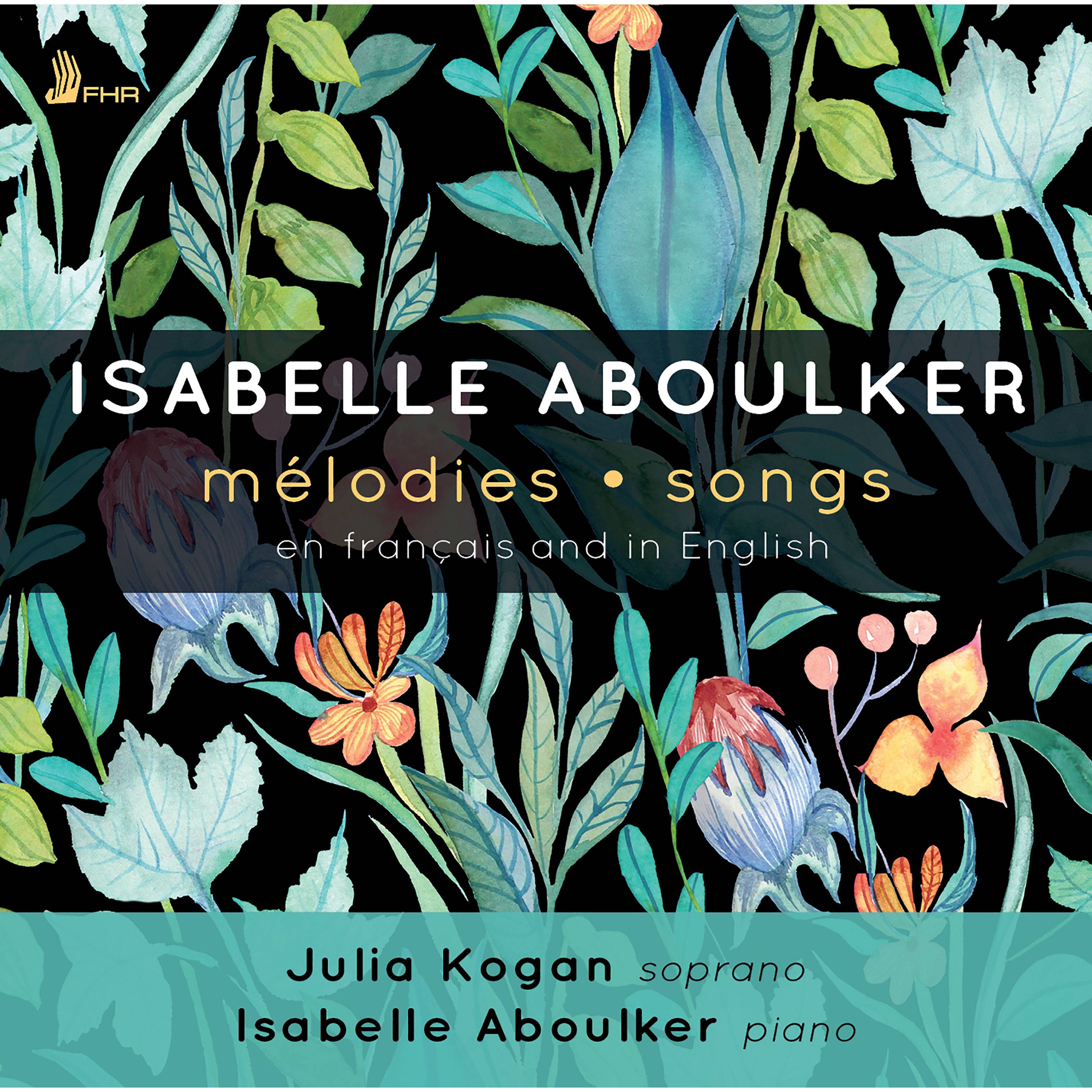Julia Kogan & Isabelle Aboulker – Aboulker: Melodies & Songs (2019) [FLAC 24bit/48kHz]