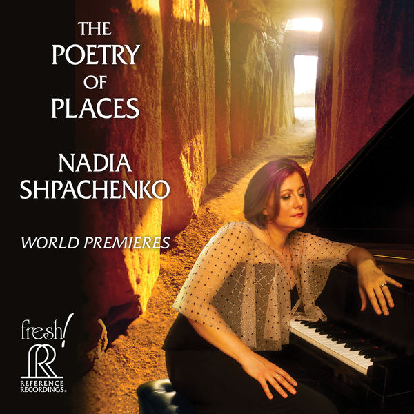 Nadia Shpachenko – The Poetry of Places (2019) [FLAC 24bit/96kHz]