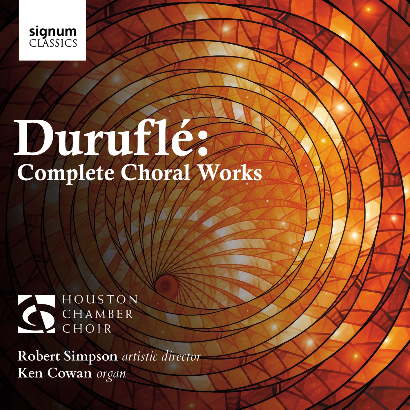 Houston Chamber Choir, Ken Cowan & Robert Simpson - Durufle: Complete Choral Works (2019) [FLAC 24bit/96kHz]