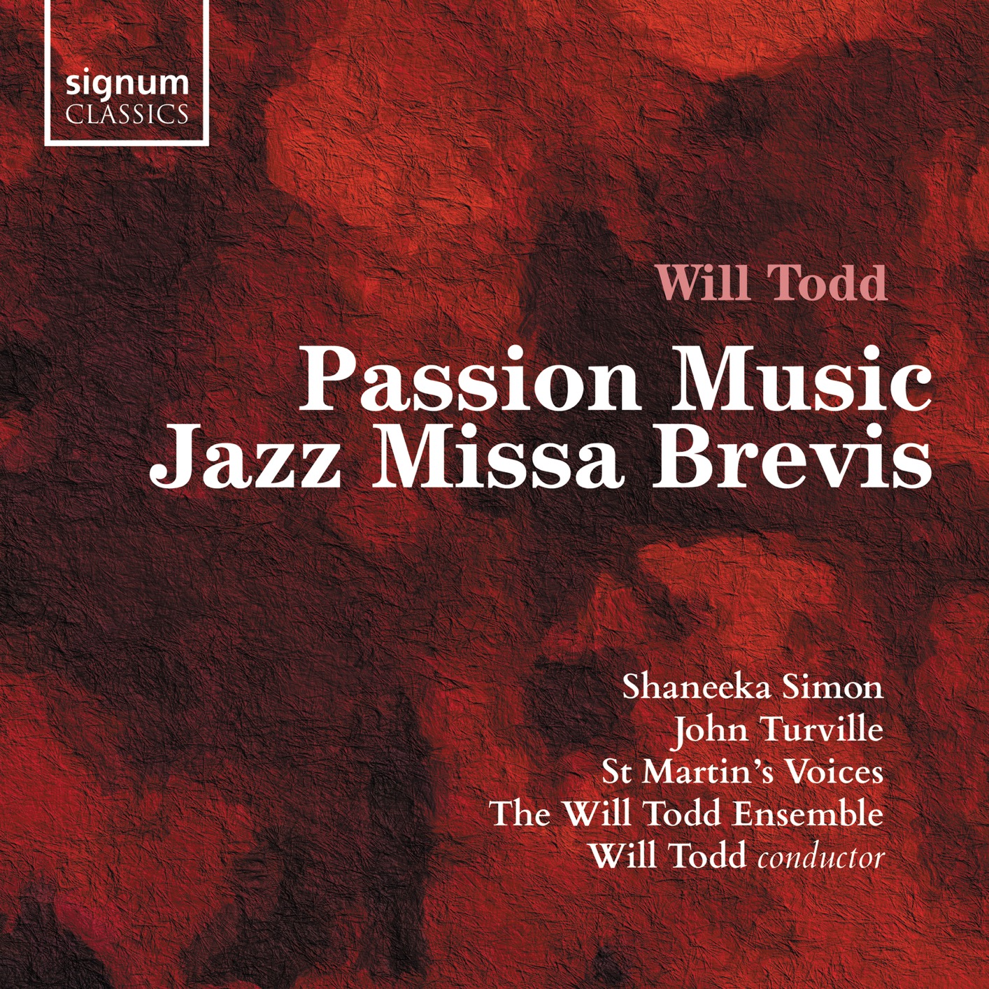 Shaneeka Simon, St Martin’s Voices & Will Todd – Will Todd: Passion Music, Jazz Missa Brevis (2019) [FLAC 24bit/96kHz]