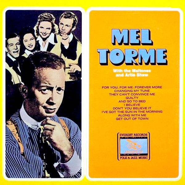 Mel Torme, Artie Shaw & The Meltones - Mel Torme with the Meltones and Artie Shaw (Remastered) (1946/2019) [FLAC 24bit/44,1kHz]