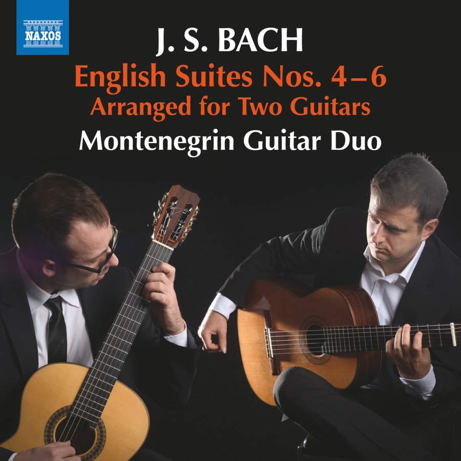 Montenegrin Guitar Duo - Bach: English Suites Nos. 4-6 (Arr. for 2 Guitars) (2018) [FLAC 24bit/96kHz]