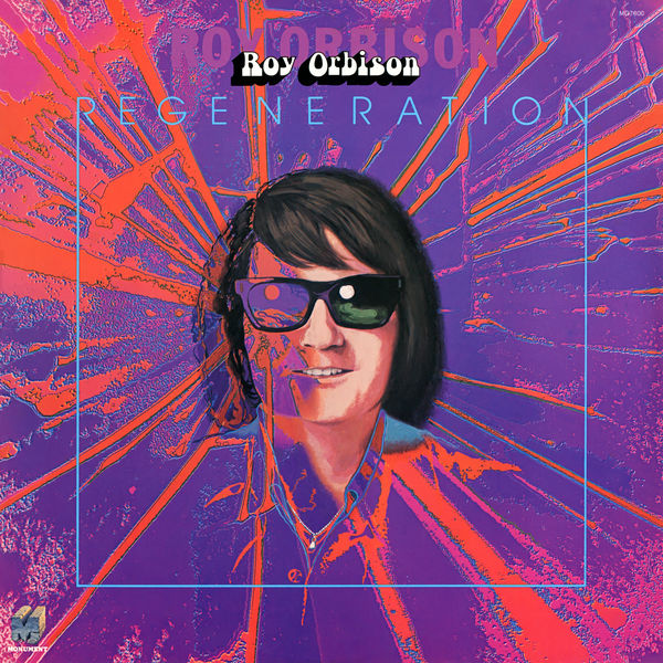 Roy Orbison - Regeneration (1977/2018) [FLAC 24bit/192kHz]