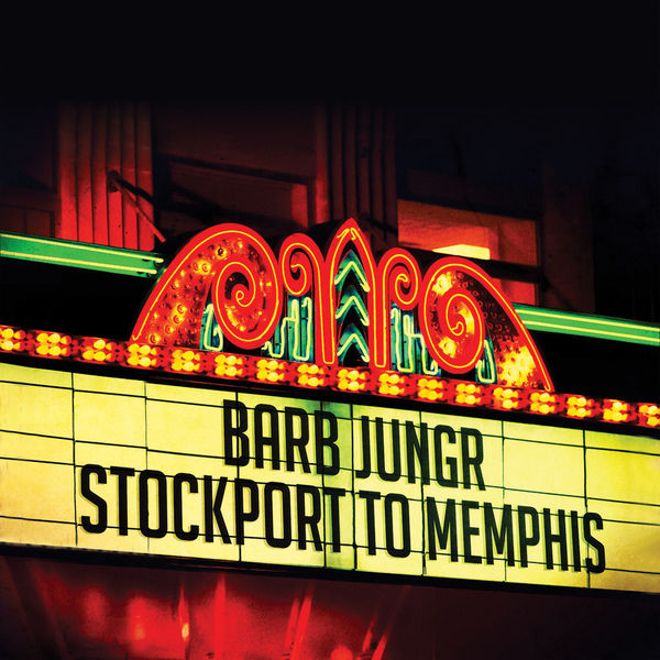 Barb Jungr - Stockport to Memphis (2012) [FLAC 24bit/44,1kHz]