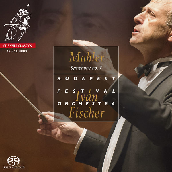 Ivan Fischer – Mahler: Symphony No.7 (2019) [FLAC 24bit/192kHz]