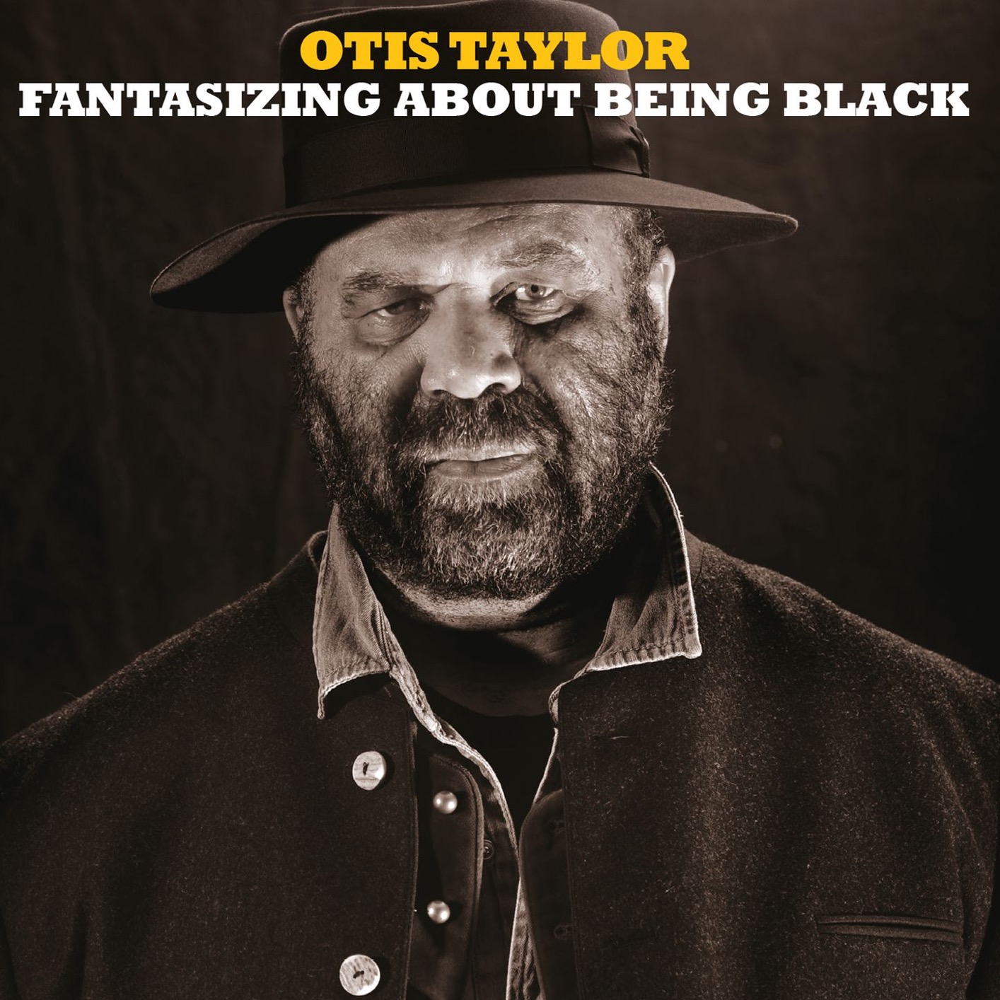 Otis Taylor - Fantasizing About Being Black (2017) [FLAC 24bit/96kHz]