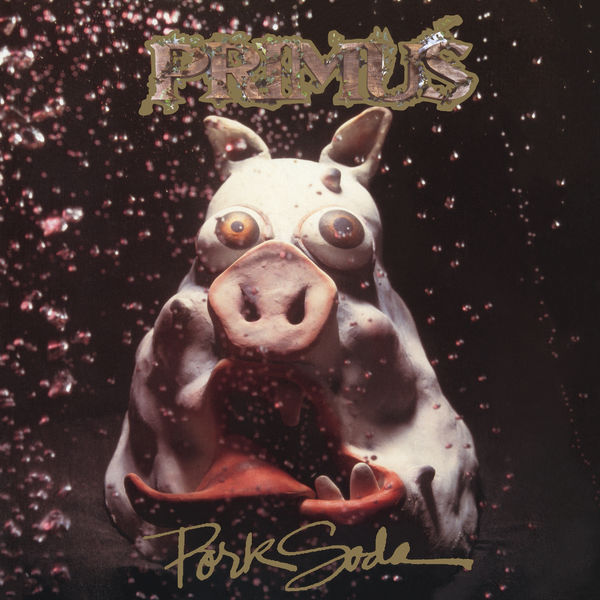 Primus - Pork Soda (1993/2018) [FLAC 24bit/192kHz]