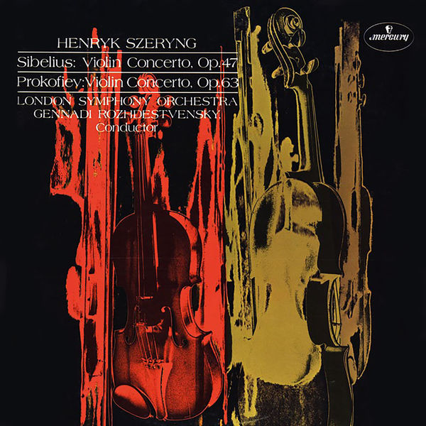 Henryk Szeryng - Sibelius: Violin Concerto / Prokofiev: Violin Concerto No. 2 (1965/2018) [FLAC 24bit/192kHz]