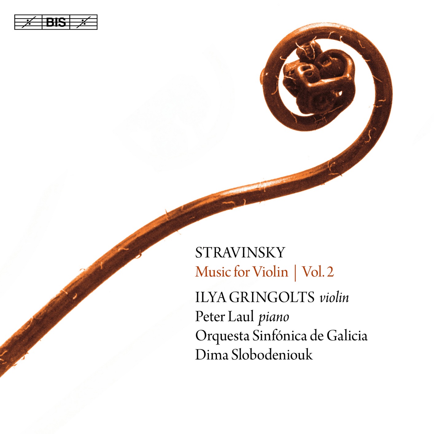 Ilya Gringolts – Stravinsky: Music for Violin, Vol. 2 (2018) [FLAC 24bit/96kHz]