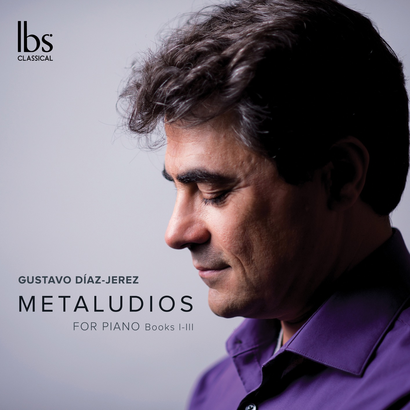 Gustavo Diaz-Jerez - Gustavo Diaz-Jerez: Metaludios, Books 1-3 (2019) [FLAC 24bit/96kHz]