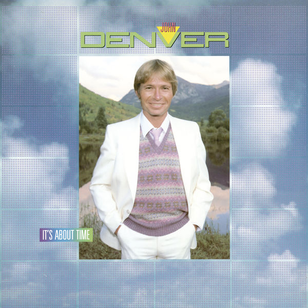 John Denver - It’s About Time (1983/2012) [FLAC 24bit/96kHz]