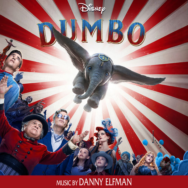 Danny Elfman - Dumbo (Original Motion Picture Soundtrack) (2019) [FLAC 24bit/48kHz]