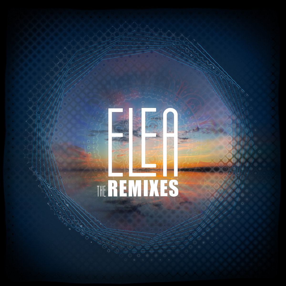 Elea – The Remixes (2019) [FLAC 24bit/44,1kHz]