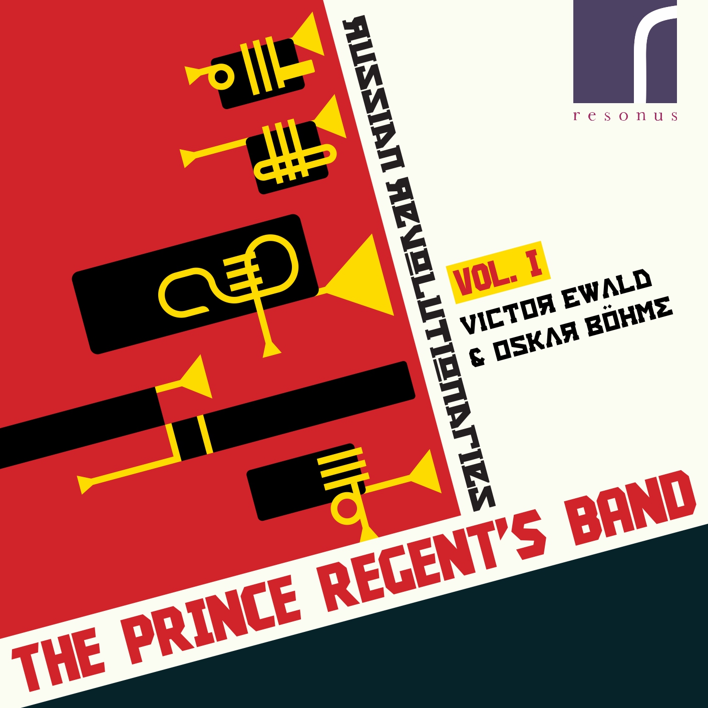 The Prince Regent’s Band – Russian Revolutionaries, Vol. 1: Victor Ewald & Oskar Bohme (2017) [FLAC 24bit/96kHz]