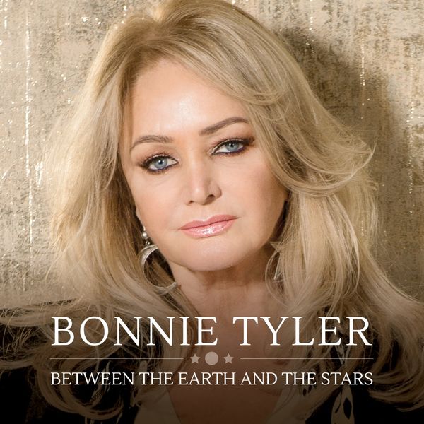 Bonnie Tyler - Between The Earth And The Stars (2019) [FLAC 24bit/48kHz]