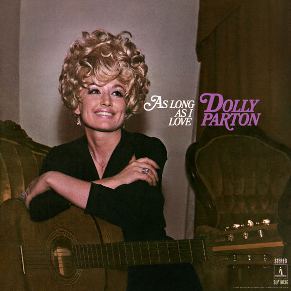 Dolly Parton – As Long as I Love (1970/2018) [FLAC 24bit/96kHz]