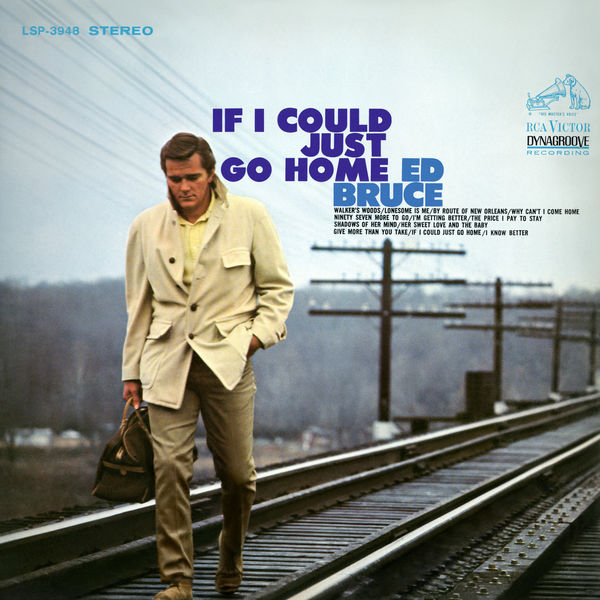 Ed Bruce - If I Could Just Go Home (1968/2018) [FLAC 24bit/96kHz]