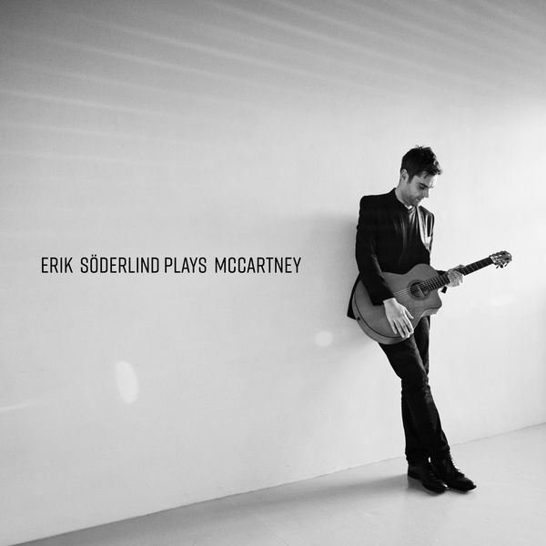 Erik Soderlind – Plays McCartney (2019) [FLAC 24bit/96kHz]
