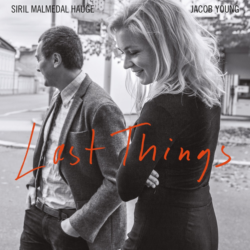 Jacob Young & Siril Malmedal Hauge - Last Things (2018) [FLAC 24bit/44,1kHz]