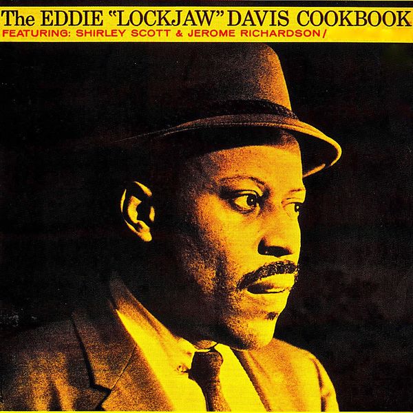 Eddie Davis – The Eddie Lockjaw Davis Cookbook (2019) [FLAC 24bit/44,1kHz]