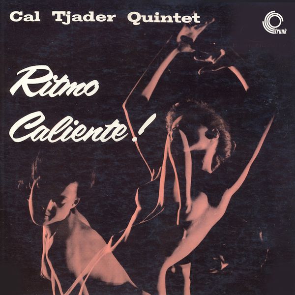 Cal Tjader - Ritmo Caliente! (Remastered) (2019) [FLAC 24bit/44,1kHz]