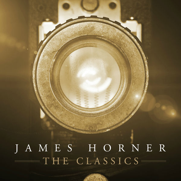James Horner – James Horner: The Classics (2018) [FLAC 24bit/48kHz]