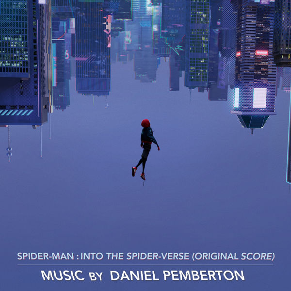 Daniel Pemberton – Spider-Man: Into the Spider-Verse (Original Score) (2018) [FLAC 24bit/48kHz]