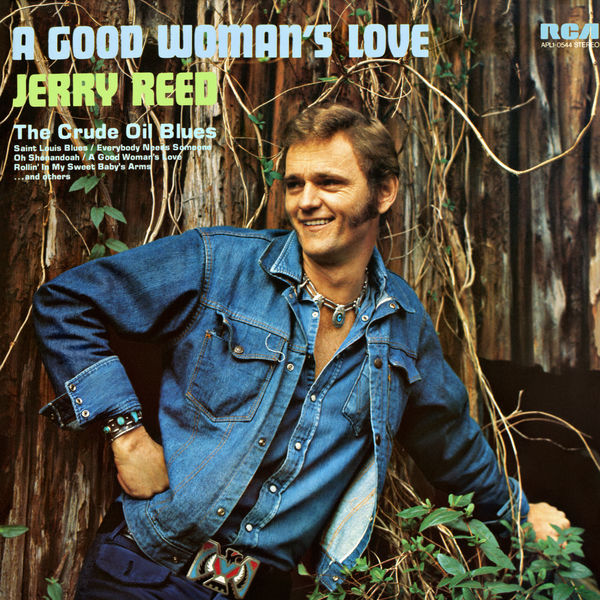 Jerry Reed - A Good Woman’s Love (1974/2019) [FLAC 24bit/96kHz]
