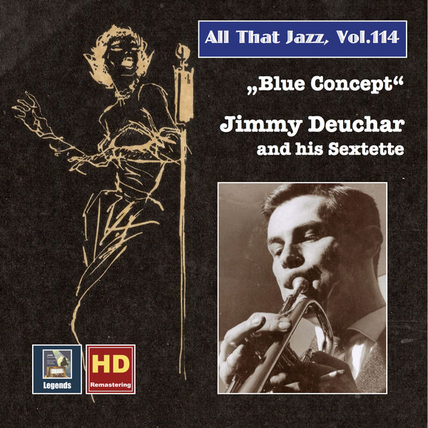 Jimmy Deuchar Sextet – All That Jazz, Vol. 114 (Remastered) (2019) [FLAC 24bit/48kHz]