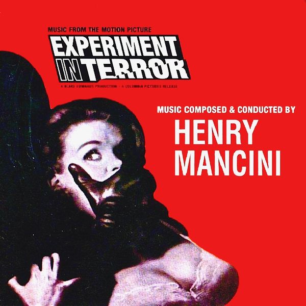 Henry Mancini – Experiment In Terror (OST) (Remastered) (1962/2019) [FLAC 24bit/44,1kHz]