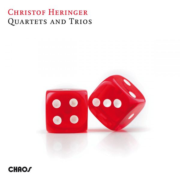 Christof Heringer – Quartets and Trios (2012) [FLAC 24bit/44,1kHz]