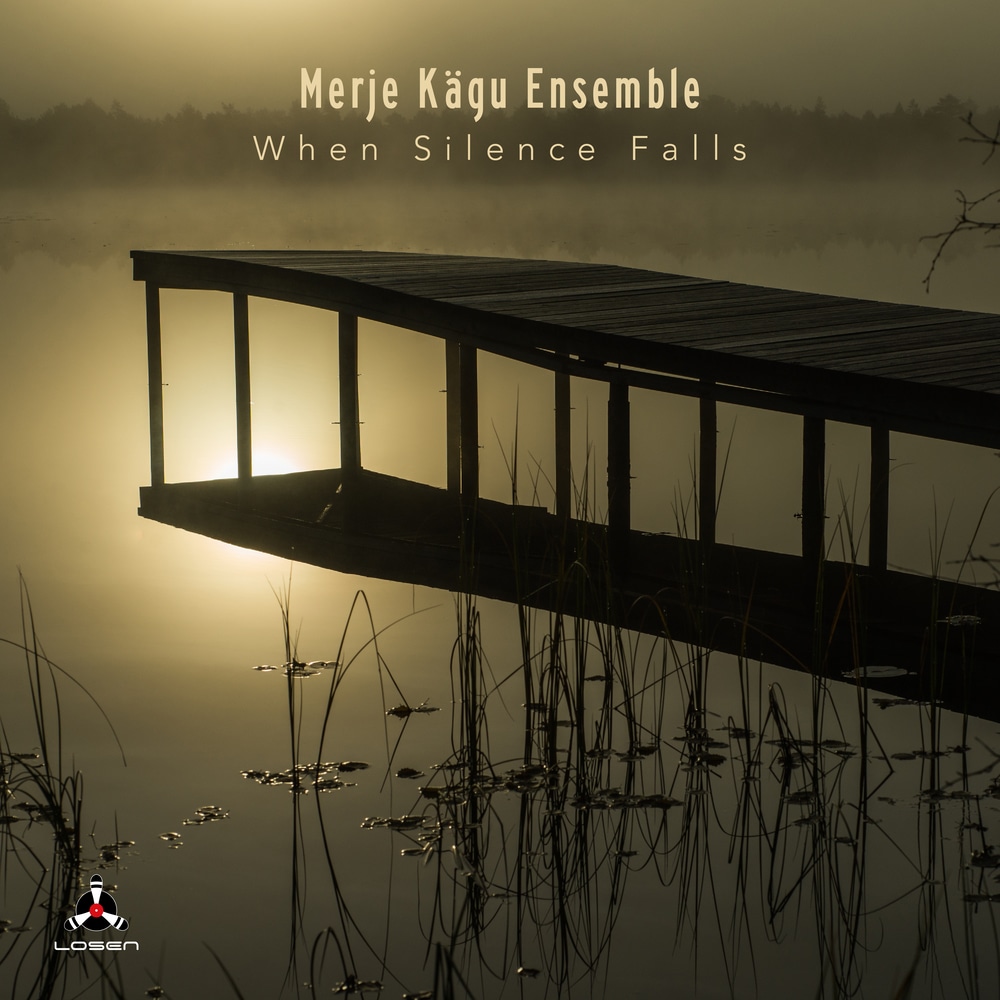 Merje Kagu Ensemble – When Silence Falls (2018) [FLAC 24bit/96kHz]