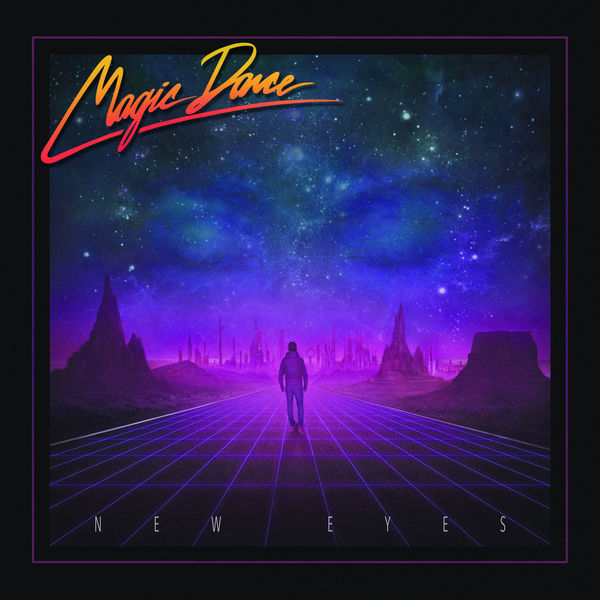 Magic Dance - New Eyes (2018) [FLAC 24bit/44,1kHz]