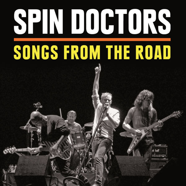 Spin Doctors – Songs From The Road (2015) [FLAC 24bit/44,1kHz]