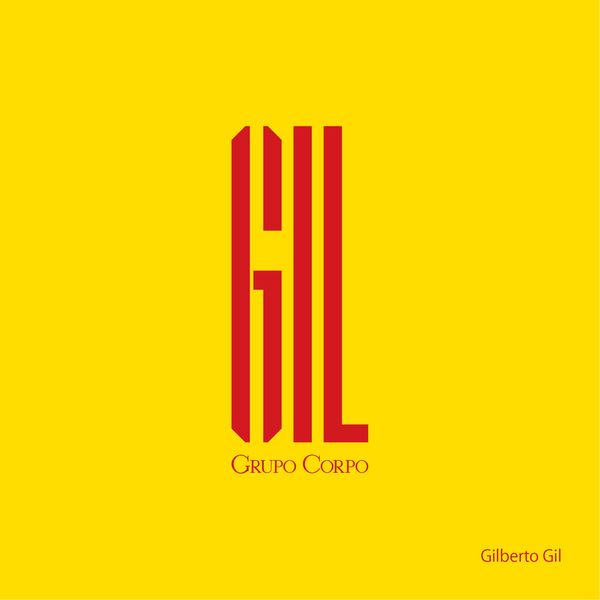 Gilberto Gil - GIL (Trilha Sonora Original do Espetáculo do Grupo Corpo) (2019) [FLAC 24bit/96kHz]
