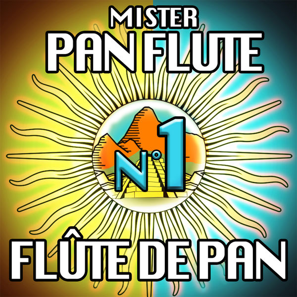 Mister Pan Flute – N°1 Flûte de pan (2019) [FLAC 24bit/44,1kHz]
