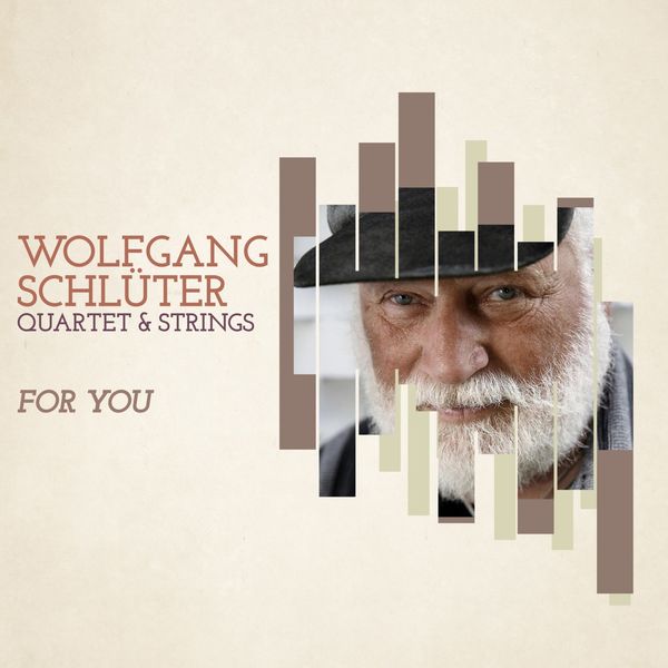 Wolfgang Schluter – For You (2019) [FLAC 24bit/44,1kHz]